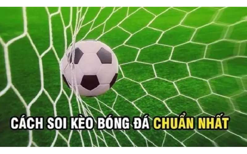 Cách Thực Hiện Kèo Hai Đội Đều Làm Bàn