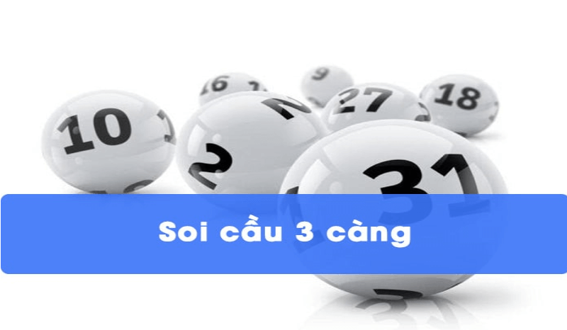 khám phá sâu về cầu 3 càng vào bờ